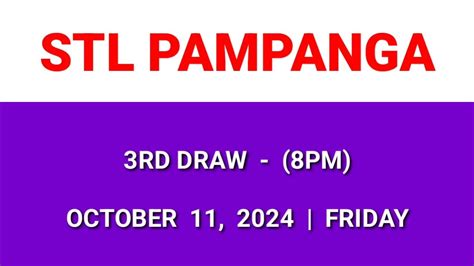 STL PAMPANGA 3rd draw result today 8PM draw evening result .